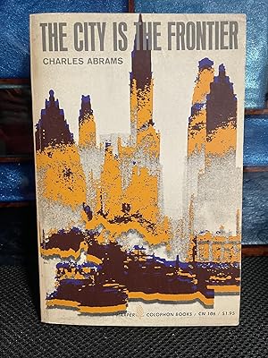 Image du vendeur pour The City is the Frontier mis en vente par Matthew's Books