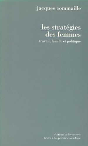 LES strat?gies DES FEMMES - Jacques Commaille