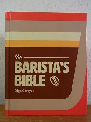 The Barista's Bible