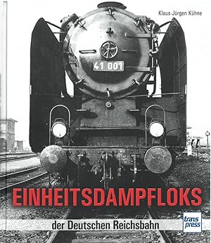 Seller image for Einheitsdampfloks der Deutschen Reichsbahn for sale by artbook-service