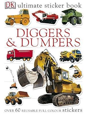Bild des Verkufers fr Diggers & Dumpers Ultimate Sticker Book zum Verkauf von WeBuyBooks