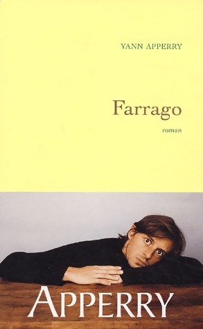 Image du vendeur pour Farrago - Yann Apperry mis en vente par Book Hmisphres