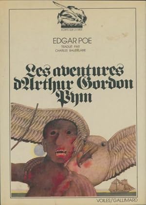 Image du vendeur pour Les aventures d'Arthur Gordon Pym - Edgar Allan Poe mis en vente par Book Hmisphres