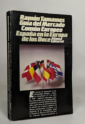 Bild des Verkufers fr Guia Del Mercado Comun Europeo : Espana en la Euro zum Verkauf von crealivres