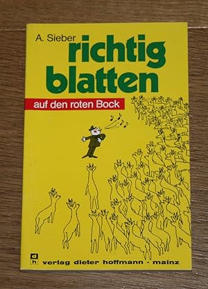 Richtig blatten auf den roten Bock.