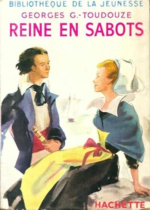 Image du vendeur pour Reine en sabots - Georges-Gustave Toudouze mis en vente par Book Hmisphres
