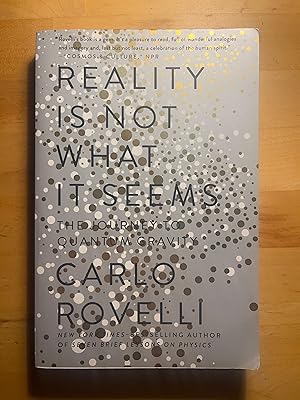 Bild des Verkufers fr Reality Is Not What It Seems: The Journey to Quantum Gravity zum Verkauf von Lovely Day Books