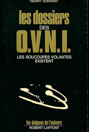 Image du vendeur pour Les dossiers des O.V.N.I. - Henry Durrant mis en vente par Book Hmisphres