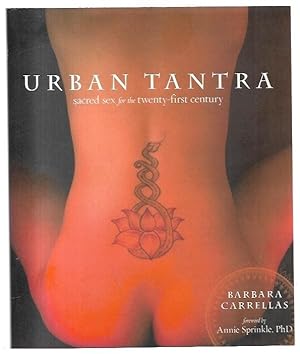 Bild des Verkufers fr Urban Tantra: Sacred Sex for the Twenty-First Century zum Verkauf von City Basement Books