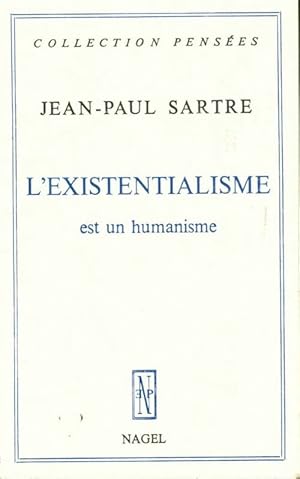 Image du vendeur pour L'existentialisme est un humanisme - Jean-Paul Sartre mis en vente par Book Hmisphres