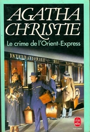 Image du vendeur pour Le crime de l'Orient-Express - Agatha Christie mis en vente par Book Hmisphres