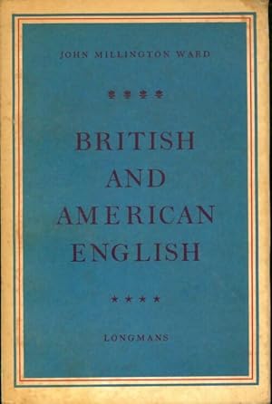 Bild des Verkufers fr British and american english : Bk. 1 - John Millington Ward zum Verkauf von Book Hmisphres
