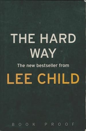 Imagen del vendedor de The hard way - Lee Child a la venta por Book Hmisphres