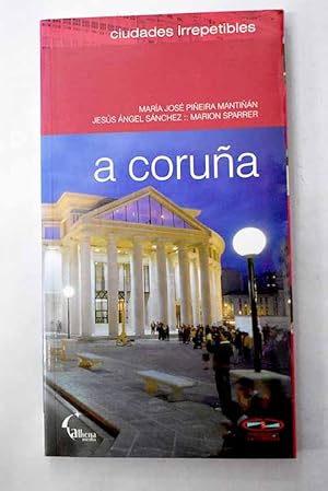 Imagen del vendedor de A Corua a la venta por Alcan Libros