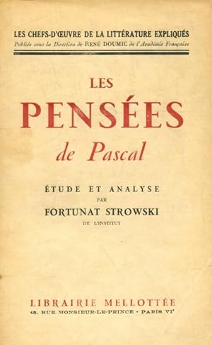 Seller image for Les pens?es de Pascal - Fortunat Strowski for sale by Book Hmisphres