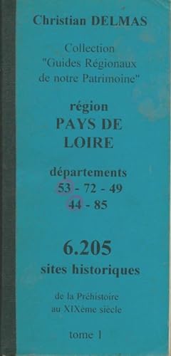 Bild des Verkufers fr R?gion pays de Loire - Christian Delmas zum Verkauf von Book Hmisphres