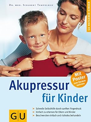 Seller image for Akupressur fr Kinder for sale by Modernes Antiquariat an der Kyll