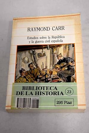 Imagen del vendedor de Estudios sobre la república y la guerra civil española a la venta por Alcaná Libros