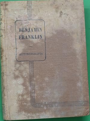 Seller image for Benjamin Franklin. Autobiografa for sale by Librera Alonso Quijano