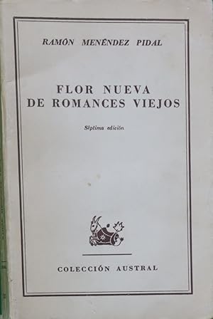 Imagen del vendedor de Flor nueva de romances viejos a la venta por Librera Alonso Quijano