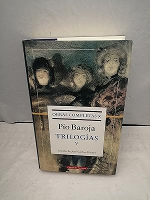 Image du vendeur pour PO BAROJA. Obras completas X. Trilogas V (Primera edicin, tapa dura, Coleccin Opera Mundi) mis en vente par Libros Angulo