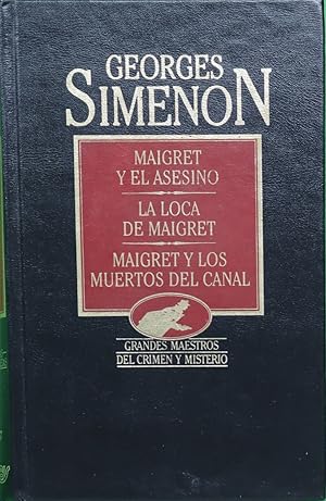 Imagen del vendedor de El ladrn de Maigret Felicia est ah ; El enamorado de la seora Maigret a la venta por Librera Alonso Quijano