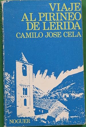 Seller image for Viaje al Pirineo de Lrida for sale by Librera Alonso Quijano