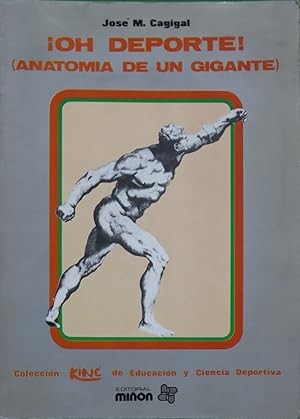 Imagen del vendedor de Oh deporte! (anatoma de un gigante) a la venta por Librera Alonso Quijano