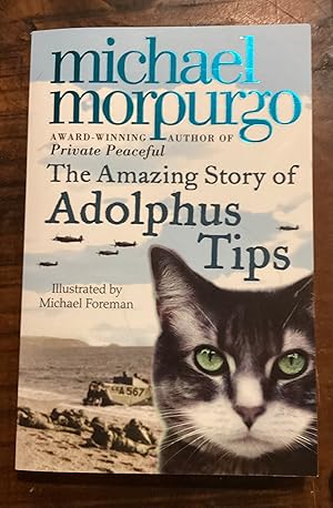 Seller image for The Amazing Story Of Adolphus Tips for sale by Lazycat Books