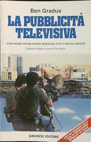 Seller image for La pubblicita' televisiva for sale by Librodifaccia