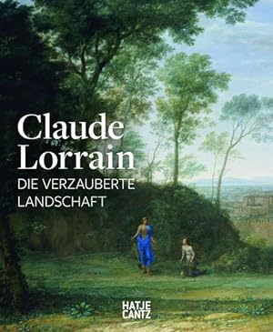 Bild des Verkufers fr Claude Lorrain: Die verzauberte Landschaft zum Verkauf von Studibuch