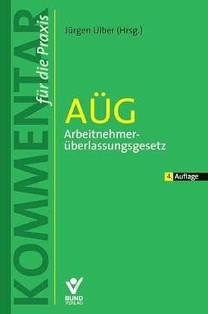 Seller image for AG: Arbeitnehmerberlassungsgesetz (Kommentar fr die Praxis) for sale by Studibuch