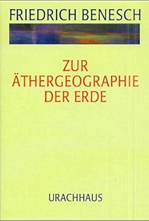 Zur Äthergeographie der Erde: Christus in den Sphären von Erde und Mensch (=Vorträge und Kurse, 4).