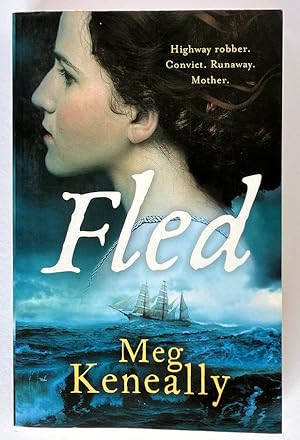 Seller image for Fled by Meg Keneally for sale by Book Merchant Bookstore