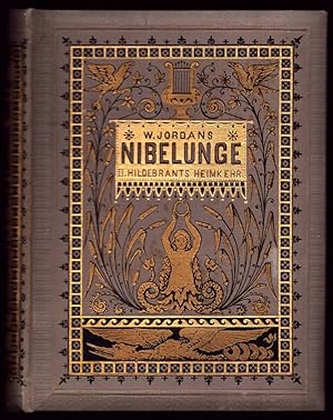 Immagine del venditore per W. Jordan's Nibelunge. LIED 2: Hildebrants Heimkehr. 2 Tle in einem Band. 7. Aufl. venduto da Antiquariat Reinhold Pabel