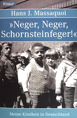 Bild des Verkufers fr Neger, Neger, Schornsteinfeger!" : meine Kindheit in Deutschland. (Nr 61854) zum Verkauf von books4less (Versandantiquariat Petra Gros GmbH & Co. KG)