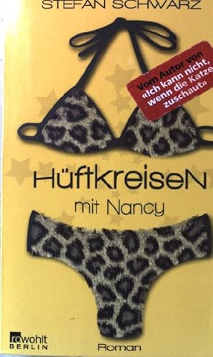 Bild des Verkufers fr Hftkreisen mit Nancy : Roman. zum Verkauf von books4less (Versandantiquariat Petra Gros GmbH & Co. KG)