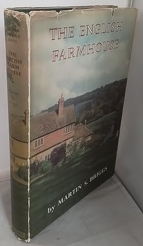 The English Farmhouse. The New Heritage Series.