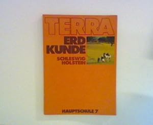 Imagen del vendedor de TERRA : Erdkunde fr Hauptschulen in Schleswig-Holstein ; 7. Schuljahr ; a la venta por ANTIQUARIAT FRDEBUCH Inh.Michael Simon