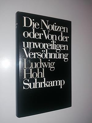 Bild des Verkufers fr Die Notizen. oder Von der unvoreiligen Vershnung. zum Verkauf von Altstadt Antiquariat Rapperswil