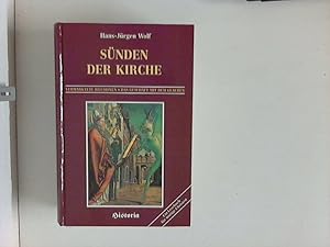 Seller image for Snden der Kirche : ein Lesebuch fr mutige Christen vermarktete Illusionen ; das Geschft mit dem Glauben. for sale by ANTIQUARIAT FRDEBUCH Inh.Michael Simon