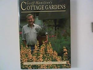 Geoff Hamilton's Cottage Gardens Accompanies The Major Television Series