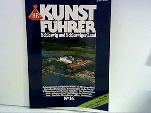 Seller image for HB Kunstfhrer Nr.16, Schleswig und Schleswiger Land for sale by ANTIQUARIAT FRDEBUCH Inh.Michael Simon