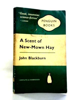 Bild des Verkufers fr A Scent Of New-Mown Hay zum Verkauf von World of Rare Books