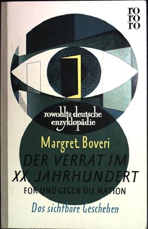 Seller image for Der Verrat im 20.(I) Jahrhundert: Fr und gegen die Nation das unsichtbare Geschehen. (Nr. 23) for sale by books4less (Versandantiquariat Petra Gros GmbH & Co. KG)