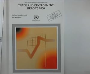 Image du vendeur pour Trade and Development Report, 2000 ; Global economic growth and imbalances mis en vente par ANTIQUARIAT FRDEBUCH Inh.Michael Simon
