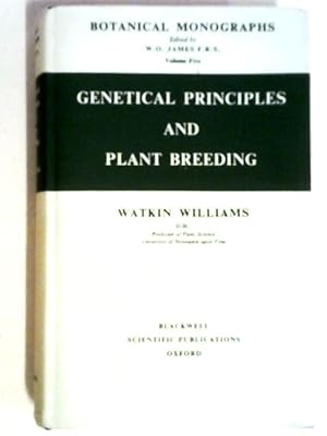 Bild des Verkufers fr Genetical Principles and Plant Breeding (Botanical Monographs) zum Verkauf von World of Rare Books