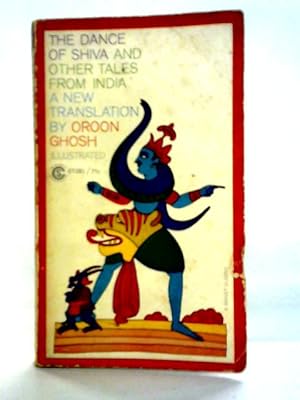 Image du vendeur pour The Dance of Shiva and Other Tales from India mis en vente par World of Rare Books