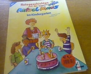 Bild des Verkufers fr Im Kindergarten : Rategeschichten mit der Rtselmaus zum Verkauf von ANTIQUARIAT FRDEBUCH Inh.Michael Simon