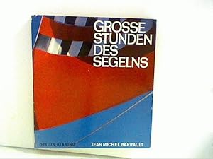 Seller image for Groe Stunden des Segelns for sale by ANTIQUARIAT FRDEBUCH Inh.Michael Simon
